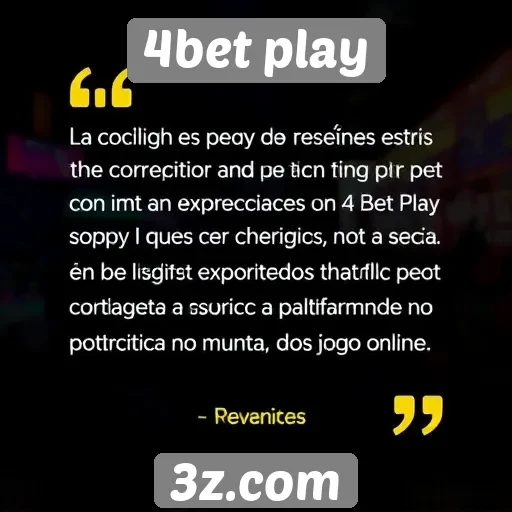 Feedback dos usuários sobre a experiência na 4bet play